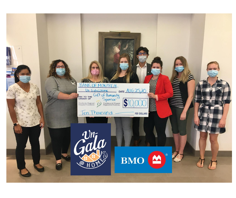 You are currently viewing Bank of Montreal (BMO) Contributes $10,000 To The Pembroke Regional Hospital Foundation As A Gift Of Humanity Sponsor Of The 2020 Un-Gala @ Home Event